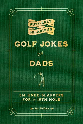 Putt-erly Hilarious Golf Jokes for Dads