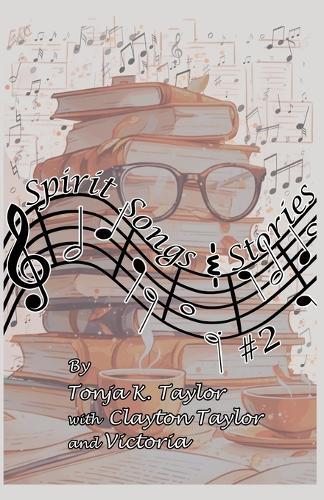 Spirit Songs & Stories #2