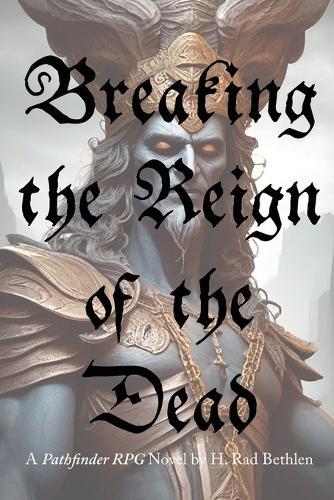 Breaking the Reign of the Dead