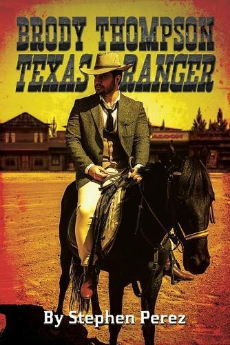 Brody Thompson Texas Ranger
