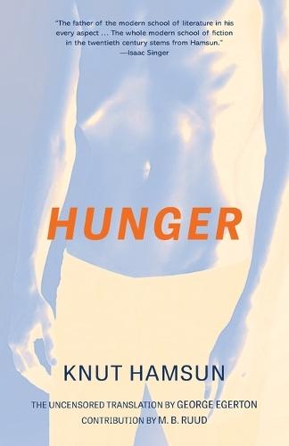 Hunger: The Uncensored Translation (Warbler Classics Annotated Edition)