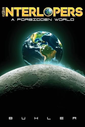 Interlopers: A Forbidden World