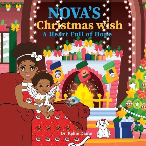Nova's Christmas Wish A Heart Full of Hope