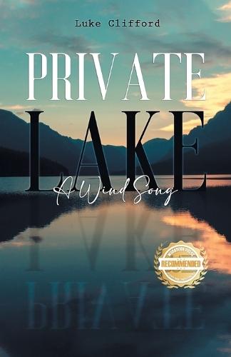 Private Lake: A Wind Song