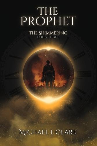 The Prophet: The Shimmering Book 3