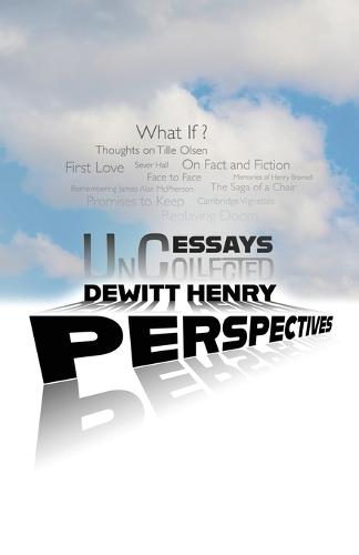 Perspectives: Uncollected Essays