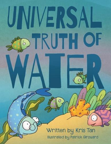 Universal Truth of Water