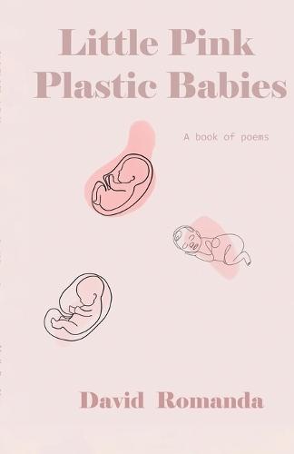 Little Pink Plastic Babies