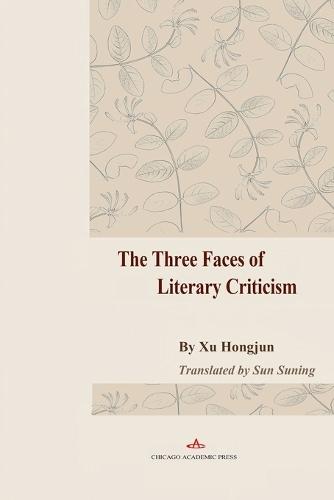 The Three Faces of Literary Criticism