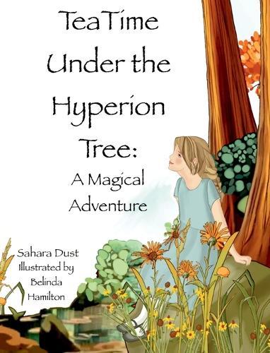 Tea Time Under the Hyperion Tree: A Magical Adventure
