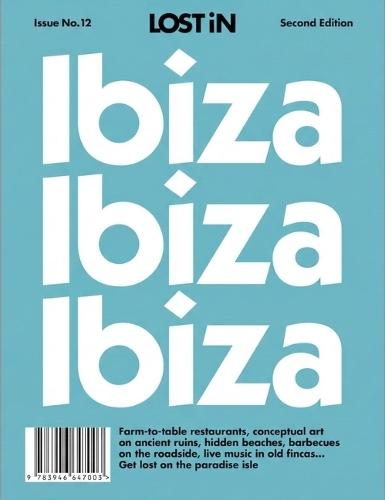Lost in Ibiza: 2nd Edition