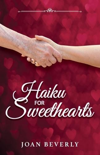 Haiku for Sweethearts