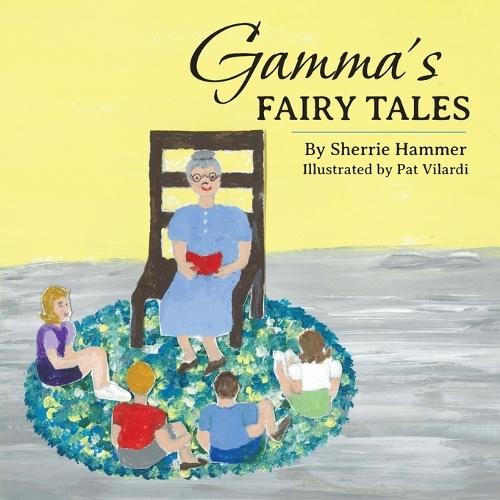 Gamma's Fairy Tales
