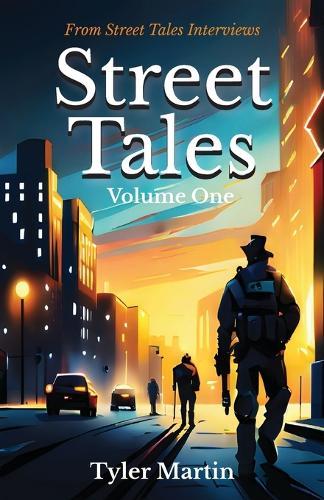 Street Tales: Volume One