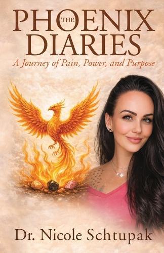 The Phoenix Diaries: A Journey of Pain, Power, and Purpose