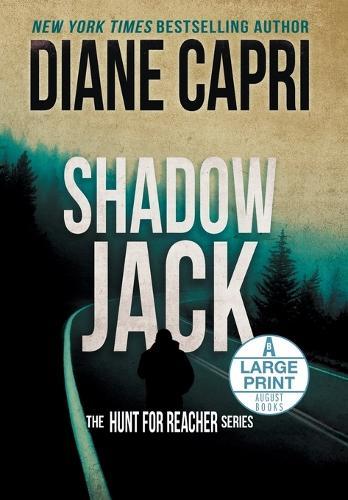Shadow Jack Large Print Edition: The Hunt for Jack Reacher Series