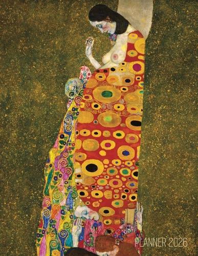 Gustav KLIMT Weekly Planner 2026: Hope II Artistic Art Nouveau Daily S