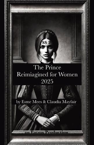 The Prince Reimagined for Women 2025