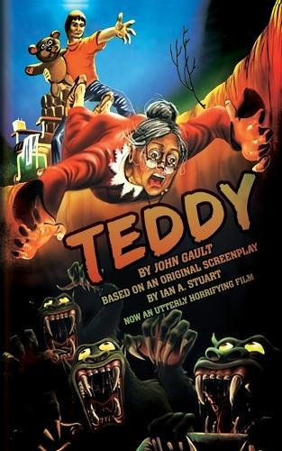 Teddy: The Novelization