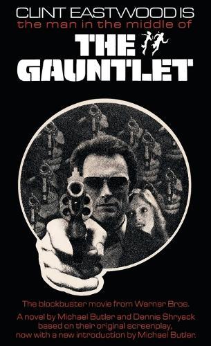 The Gauntlet: The Novelization