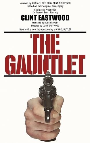 The Gauntlet: The Novelization