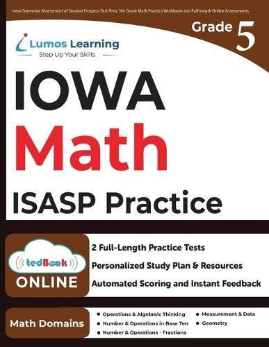Iowa Statewide Assessment of Student Progress Test Prep: ISASP Study Guide