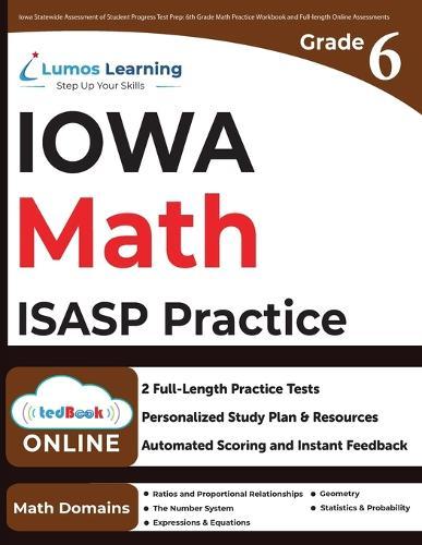 Iowa Statewide Assessment of Student Progress Test Prep: ISASP Study Guide