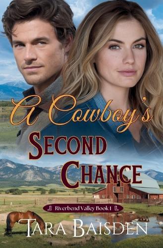 A Cowboy's Second Chance