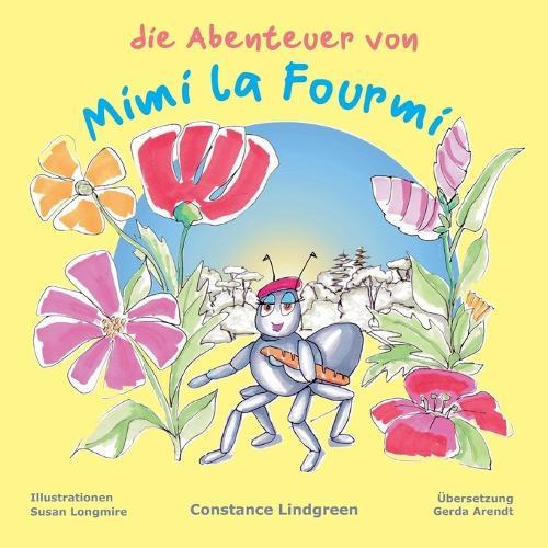Die Abenteuer von Mimi la Fourmi