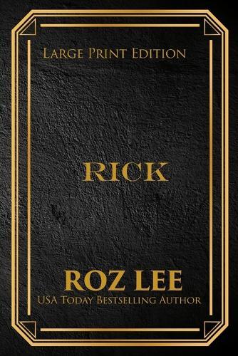Rick: Large Print Edition