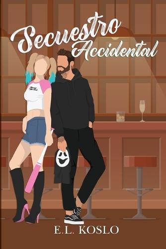 Secuestro Accidental: Spanish Edition
