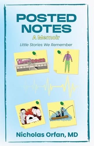 Posted Notes: A Memoir
