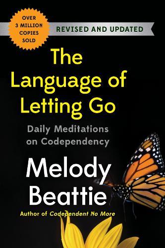 The Language of Letting Go: Daily Meditations on Codependency