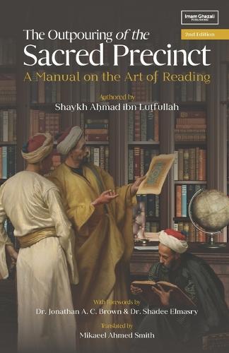 The Outpouring from the Sacred Precinct: A Manual on the Art of Reading