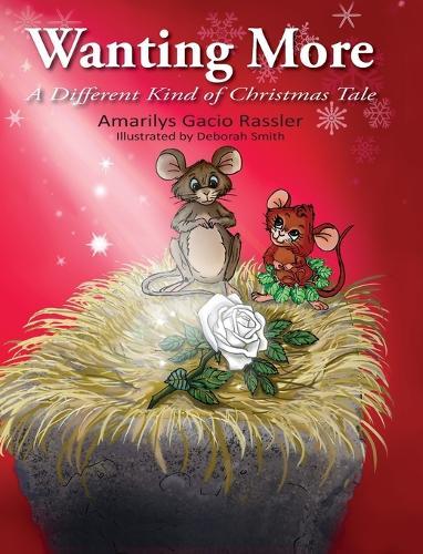 Wanting More: A Different Kind of Christmas Tale