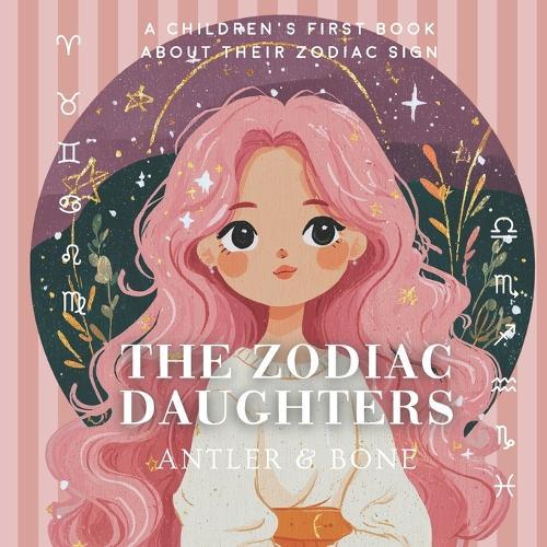The Zodiac Daughters