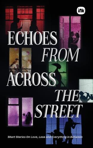 Echoes From Across The Street