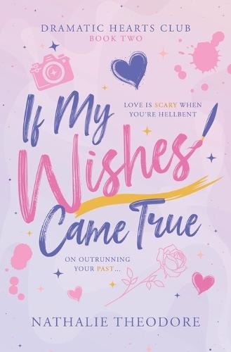 If My Wishes Came True