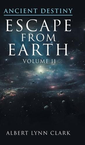 Ancient Destiny II: Escape from Earth