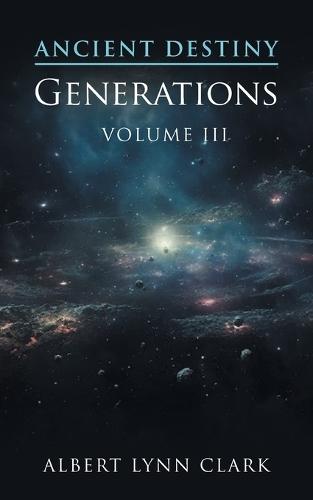 Ancient Destiny III: Generations