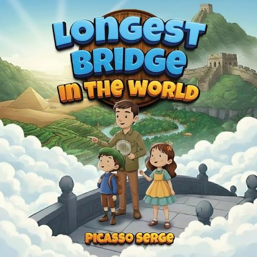 Longest Bridge In The World