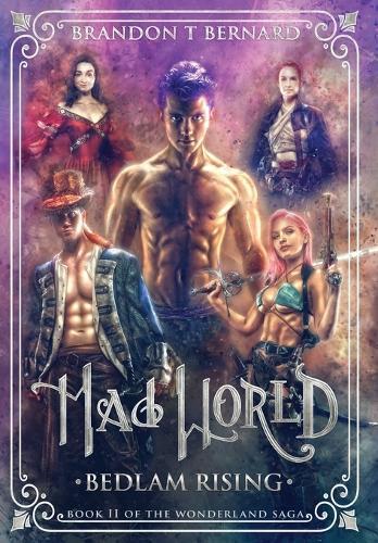 Mad World: Bedlam Rising