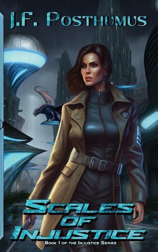 Scales of Injustice: A Injustice Series Novel