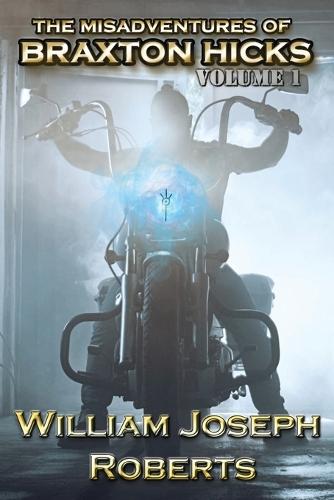 The Misadventures of Braxton Hicks