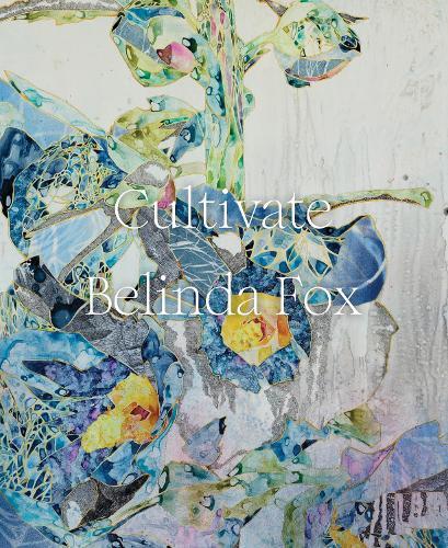 Cultivate: Belinda Fox