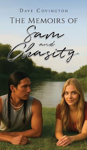 The Memoirs of Sam and Chasity