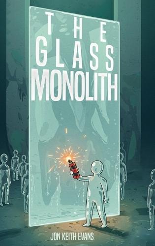 The Glass Monolith