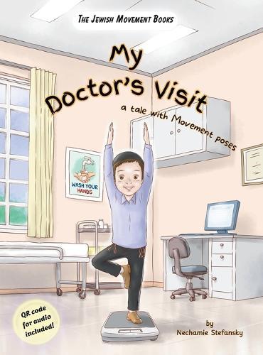 My Doctor's Visit: a tale with Movement poses