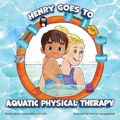 Henry Goes to Aquatic Physical Therapy