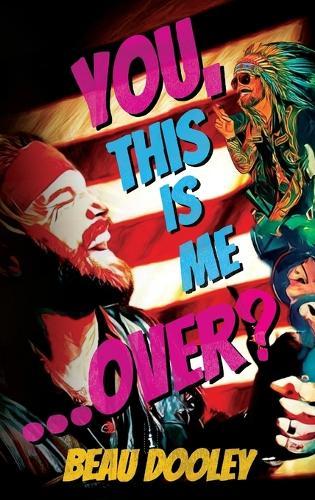 You, This Is Me . . . Over?: A Soldier's Mind Unwrapped and Revealed